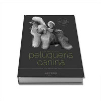 Книга Artero Practical guide dog grooming іспанською мовою. Книга Artero Practical guide dog grooming іспанською мовою.